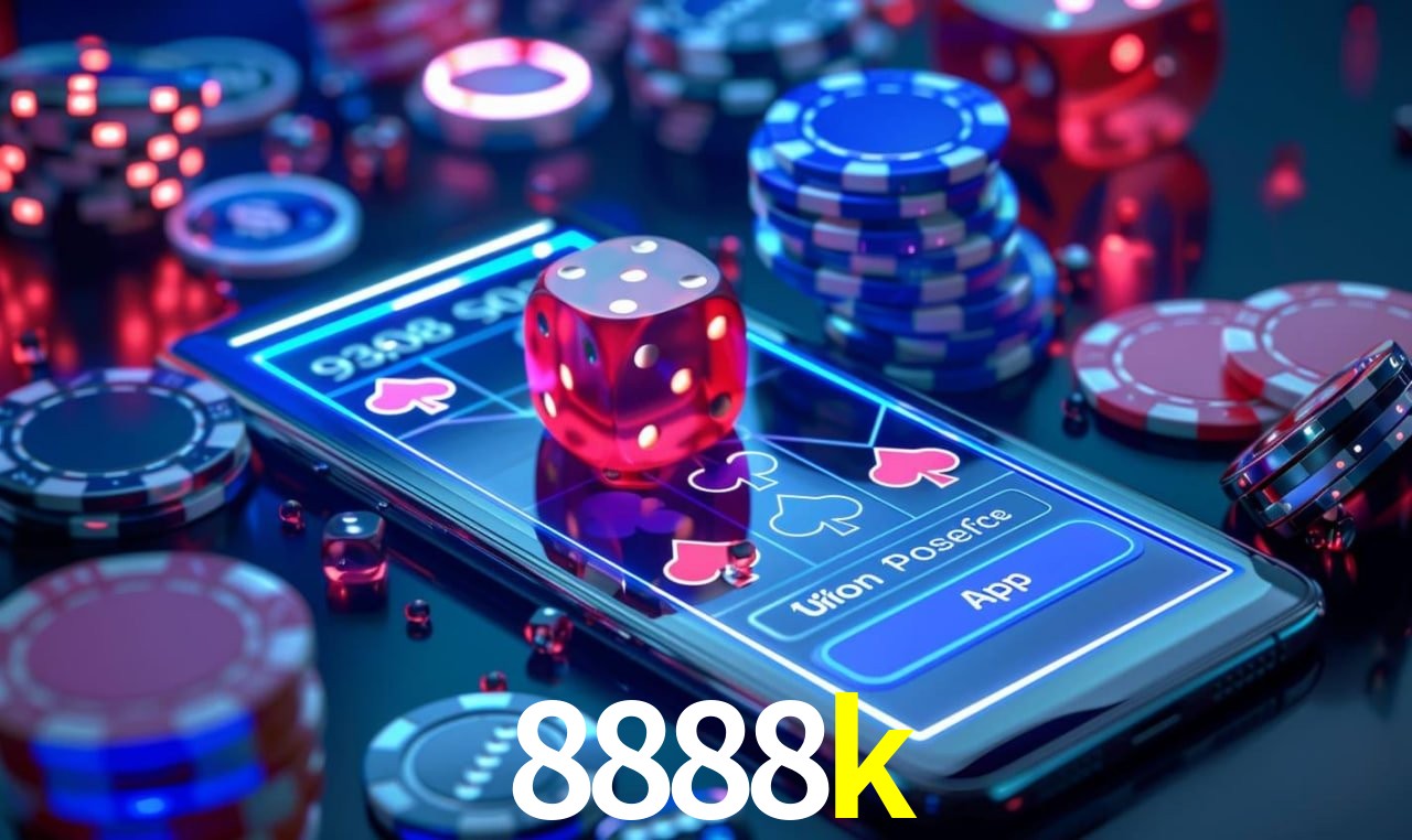 Explore as vantagens do 8888k: serviço profissional e confiabilidade
